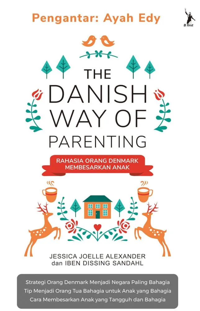 salah satu buku tentang parenting adalah the danish way of parenting